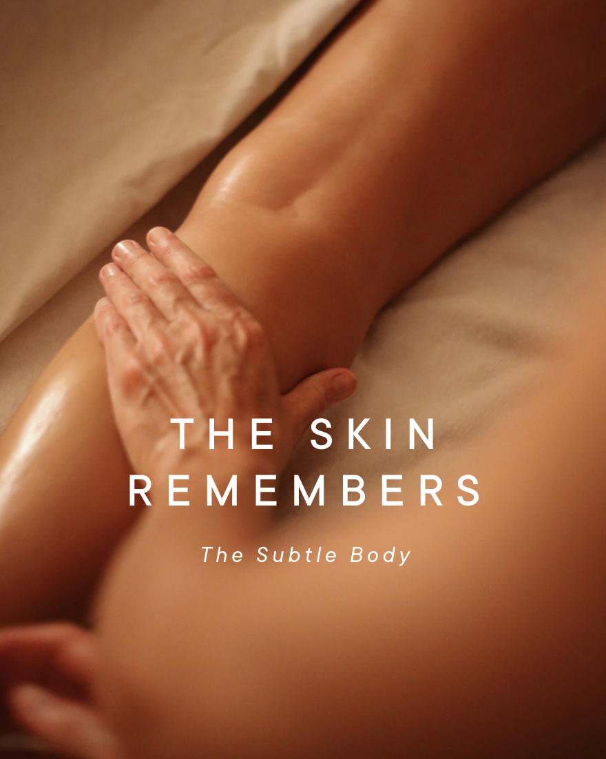 The Skin Remembers